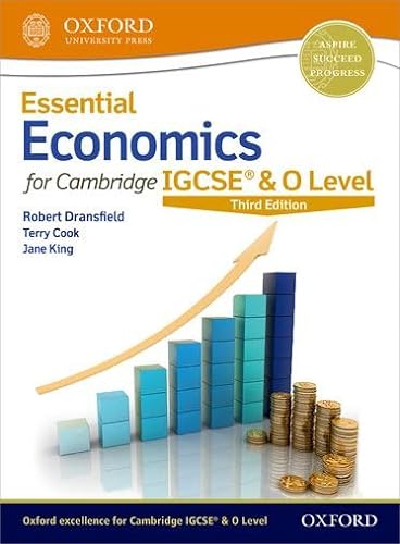 Essential Economics for Cambridge IGCSE (R) & O Level (CAIE ESSENTIAL ECONOMICS)